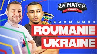 🔴 Roumanie - Ukraine / Le Match en direct (Euro 2024)