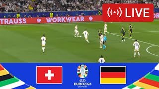 🔴 EN DIRECT : Suisse vs Allemagne | UEFA EURO 2024 | Match en direct maintenant