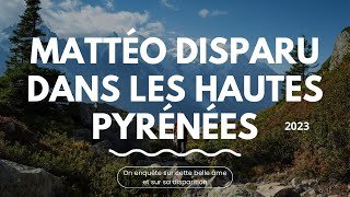 Mattéo Michel a disparu - Cycle d'investigation