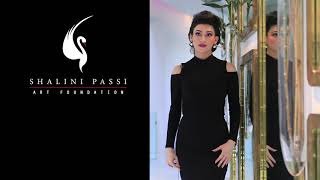 About The Shalini Passi Art Foundation