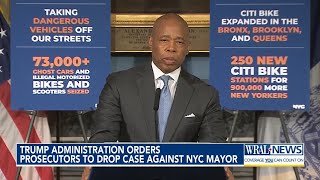 Justice Department directs prosecutors to drop federal corruption case against New York City Mayor E