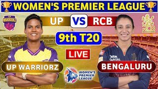 UP Warriorz Women vs Royal Challengers Bengaluru Women, 9th T20 | UPW vs RCBW 9th Match WPL 2025