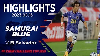 【ハイライト】日本代表vsエルサルバドル代表｜2023.6.15 豊田スタジアム キリンチャレンジカップ2023