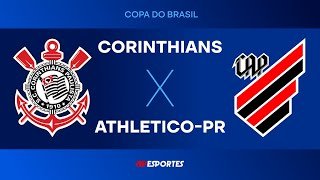 Corinthians x Athletico-PR - AO VIVO - 10/09/2025 - Copa do Brasil