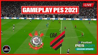 CORINTHIANS X ATHLETICO PR AO VIVO COM IMAGENS - JOGO DE HOJE - ASSISTA AGORA AO VIVO NO PES 21