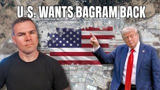 Why the US Wants Bagram Air Base Back