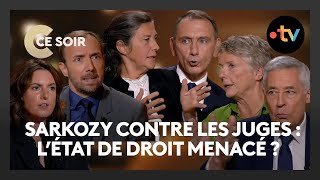 Condamnation de Sarkozy : l’état de droit est-il en danger ? - C Ce Soir du 29 septembre 2025
