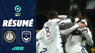 PAU FC - FC GIRONDINS DE BORDEAUX (0 - 2) - Résumé - (PAU - GdB) / 2022-2023